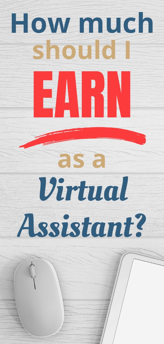 How Much Should I Earn As A Virtual Assistant