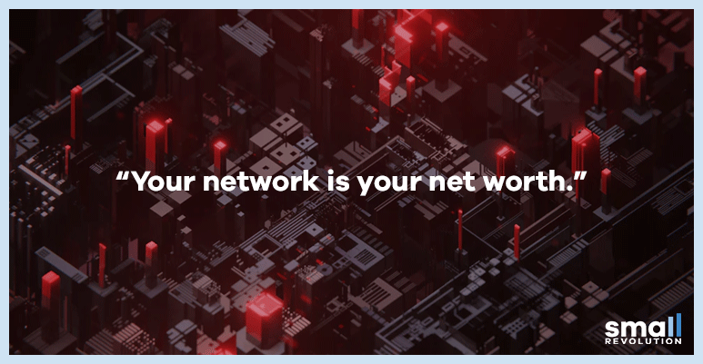 your network is your net worth quote